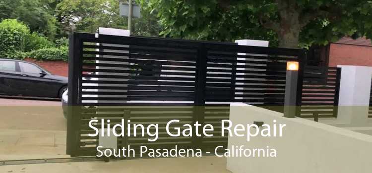 Sliding Gate Repair South Pasadena - California
