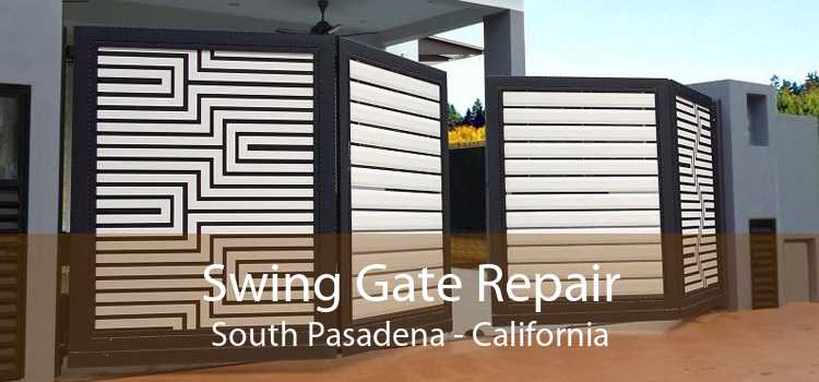 Swing Gate Repair South Pasadena - California